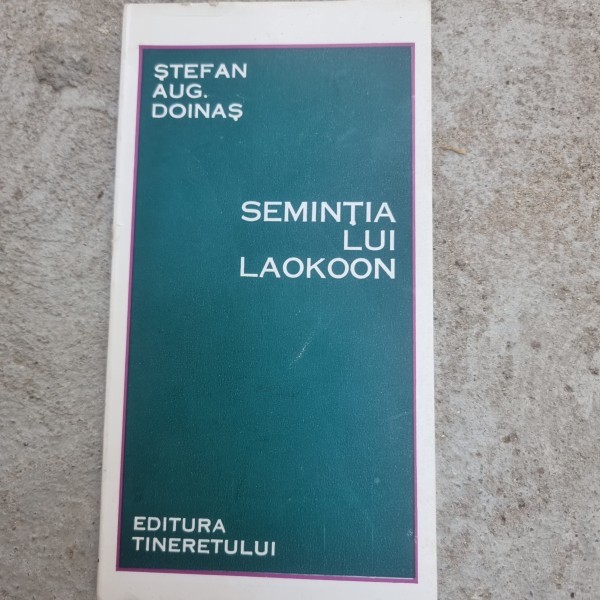 Stefan Augustin Doinas ,Semintia lui Laokoon