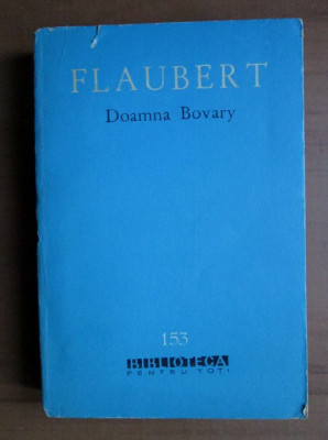 Gustave Flaubert - Doamna Bovary foto