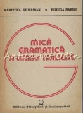 Mica Gramatica A Limbii Italiene - Haritina Gherman, Rodica Sarbu