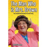 The Man Who Is Mrs. Brown