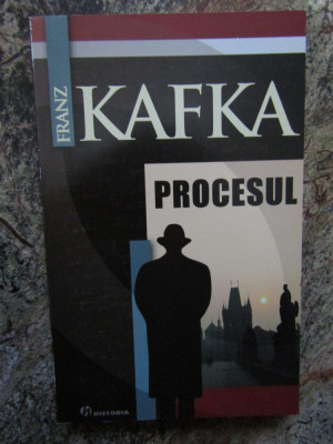 Franz Kafka - Procesul foto