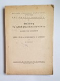Drăguș. Un sat din Țara Oltului (Făgăraș): Structura economică a satului &ndash; Aut. Al. Bărbat, Institutul de Științe Sociale, 1944