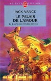 Jack Vance - Le Palais de l&#039;amour