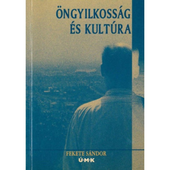 &Ouml;ngyilkoss&aacute;g &eacute;s kult&uacute;ra - Fekete S&aacute;ndor