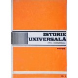 ISTORIE UNIVERSALA. EPOCA CONTEMPORANA 1939-1945 VOL. 2-COORDONATORI: CONSTANTIN BUSE, ALEXANDRU VIANU-264596