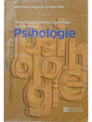 Doina-Olga Stefanescu - Psihologie - Manual pentru clasa a X-a (Editia: 2005) foto