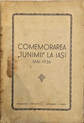Const. Meissner / Rudolf Suțu, Comemorarea &amp;bdquo;Junimii&amp;rdquo; la Iași, Mai 1936 foto