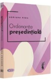 Ordonanta presedintiala - Adriana Pena