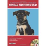 German Shepherd Dogs (Barron&#039;s Dog Bible)