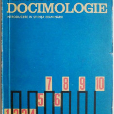 Principii de docimologie. Introducere in stiinta examinarii – Vasile Pavelcu