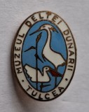 Muzeul Deltei Dunarii Tulcea - insigna SUPERBA veche anii 1970 -Turism -Drumetie