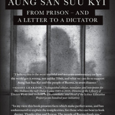 The Voice of Hope: Aung San Suu Kyi from Prison - and A Letter To A Dictator