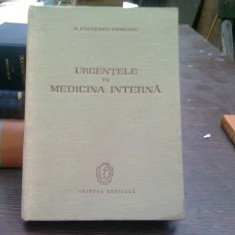 Urgentele in medicina interna - A. Paunescu Podeanu