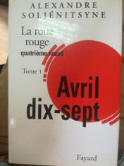 La roue rouge, Alexandre Soljenitsyne/ Soljenitin, 6 volume foto