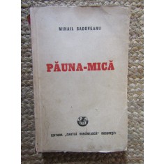 Mihail Sadoveanu - Pauna-mica (1948)