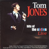 CD Tom Jones &ndash; Hits Of The Sixties Live (VG++), Pop