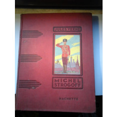 MICHEL STROGOFF par JULES VERNE - Librairie HACHETE - 1934