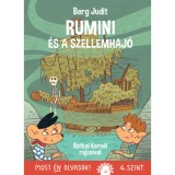 Rumini &eacute;s a szellemhaj&oacute; - Berg Judit