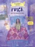 Cumpara ieftin Ce sa faci... cand ti-e frica sa te bagi in pat. Ghid pentru copiii care adorm greu/Dawn Huebner