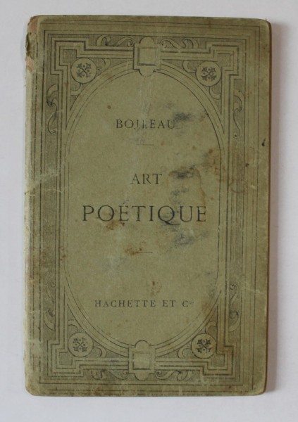 L &#039; ART POETIQUE par BOILEAU , 1898