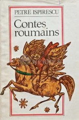 Contes roumains - 1979 - Petre Ispirescu (O219)
