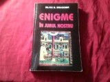 H2u. Silviu N.Dragomir - Enigme in jurul nostru - Ed. Enmar 1998 , 311pag