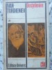 Destelenire - Ivan Sergheevici Turgheniev, Univers 1973, Roman, Clasic, Limba Romana, 286 Pagini