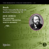 Bruch: Violin Concerto No. 3 / Scottish Fantasy | Jack Liebeck, BBC Scottish Symphony Orchestra, Martyn Brabbins