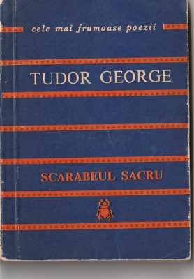 TUDOR GEORGE - SCARABEUL SACRU ( CELE MAI FRUMOASE POEZII ) foto