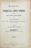 MANUAL DE GRAMATICA LIMBEI ROMANE de M. STRAJAN - CRAIOVA, 1891