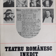 Teatru romanesc inedit din secolul al XIX-lea - Paul Cornea, Andrei Nestorescu, Petre Costinescu