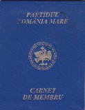 AMS @ - CARNET DE MEMBRU ANUL 2003, PARTIDUL ROMANIA MARE, complet, nr. 119
