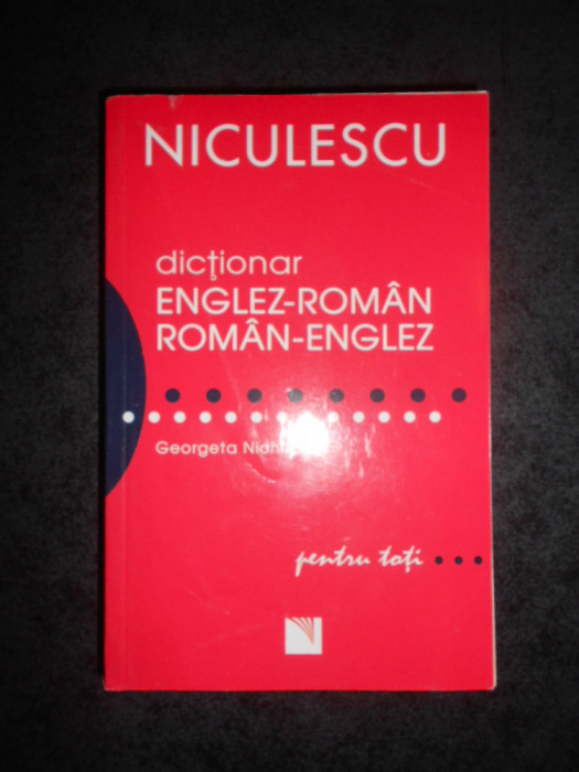 Georgeta Nichifor - Dictionar Englez-Roman / Roman-Englez (2016)
