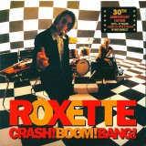 Roxette Crash! Boom! Bang! 30th Anniv. Ed. (2cd)