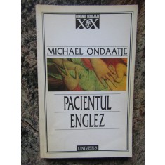 MICHAEL ONDAATJE - PACIENTUL ENGLEZ