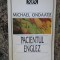 MICHAEL ONDAATJE - PACIENTUL ENGLEZ