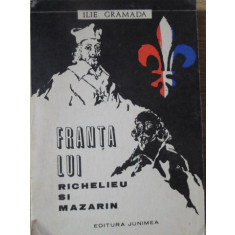 FRANTA LUI RICHELIEU SI MAZARIN-ILIE GRAMADA