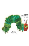 Omida mancacioasa - Eric Carle