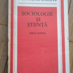 Sociologie Si Stiinta - Niko Iahiel ,279316