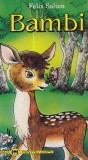 Felix Salten - Bambi. O poveste a vietii din padure. Cu ilustratii de Done Stan, Rao