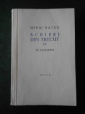 MIHAI RALEA - SCRIERI DIN TRECUT, IN FILOZOFIE. volumul 2