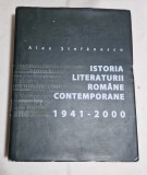 Alex Stefanescu - Istoria literaturii romane contemporane 1941-2000