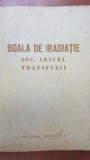 Boala de iradiatie,soc, arsuri, transfuzii Mircea Duma