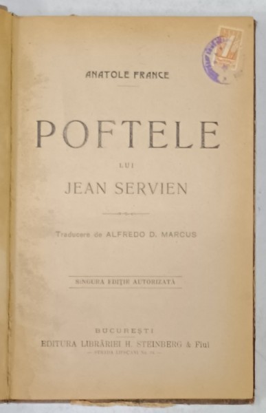 POFTELE LUI JEAN SERVIEN de ANATOLE FRANCE , EDITIE INTERBELICA