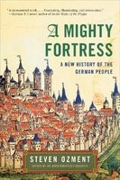 A Mighty Fortress: A New History of the German People foto