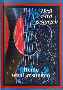 Hegt wird gesangen / Heut wird gesungen foto