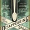 The Disappearing Spoon: And Other True Tales of Madness, Love, and the History of the World from the Periodic Table of the Elements