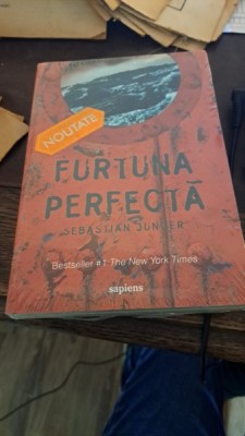 Furtuna perfectă de Sebastian Junger foto