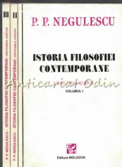 Istoria Filosofiei Contemporane I-III - P. P. Negulescu foto