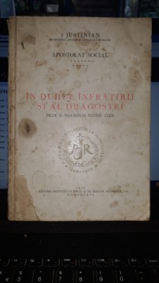 IN DUHUL INFRATIRII SI AL DRAGOSTEI - JUSTINIAN PATRIARHUL BISERICII ORTODOXE ROMANE foto